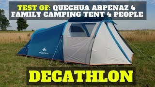 Test of Quechua Arpenaz 4 family camping tent 4 people  DECATHLON [upl. by Margarethe]