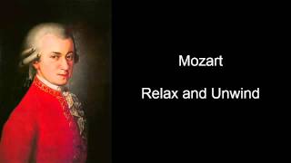 Mozart Relax and Unwind Effect Volume V [upl. by Gerdeen]