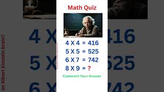 Do you have a brain like Albert Einstein  Math Quiz  Test Your IQ  Brain Test  shorts [upl. by Dorion]