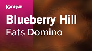 Blueberry Hill  Fats Domino  Karaoke Version  KaraFun [upl. by Gilmour]