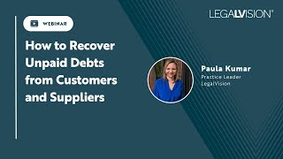 UK How to Recover Unpaid Debts from Customers and Suppliers  LegalVision [upl. by Raychel]