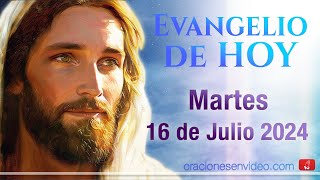 Evangelio de HOY Martes 16 de Julio 2024 Mt 112024 ¿piensas escalar el cielo [upl. by Initsed706]