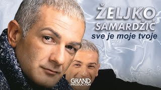 Zeljko Samardzic  Ja se povlacim  Audio 1999 [upl. by Weingartner]