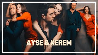 Ayse e Kerem ┃AFILI ASK [upl. by Florian]