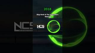 Most Hated NCS Songs From Each Year 2011  2024 shorts ncs copyrightfree edm [upl. by Dachy]