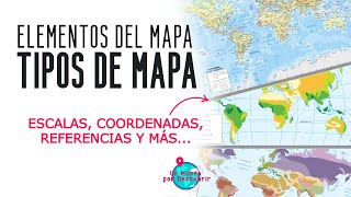 Los ELEMENTOS DEL MAPA y los distintos TIPOS DE MAPA explicados [upl. by Yanat717]