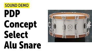 PDP  Aluminum  Concept Select Snare  Sound Demo [upl. by Palua423]