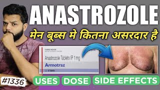 ये है आदमी के स्तन कम करने की दवा  Anastrozole Tablet Uses Side Effects amp Dose In Hindi [upl. by Landel]