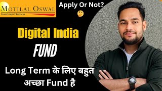 Motilal Oswal Digital India Fund NFO Review  Invest In Indias Digital Growth Story [upl. by Manvell]