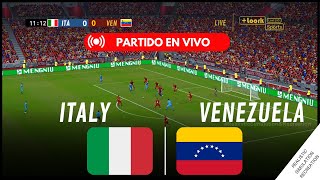 VENEZUELA vs ITALIA EN VIVO AMISTOSO INTERNACIONAL SIMULACIÓN DE VIDEO JUEGO [upl. by Jelks]