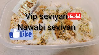 Vip Seviyan  Nawabi Seviyan  Easy Recipe  By Mrs Jawed [upl. by Kir277]