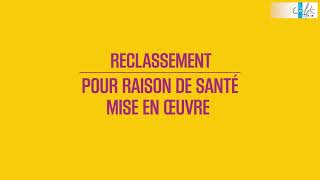 Reclassement pour raison de santé mise en œuvre dans la fonction publique [upl. by Ahsinra]