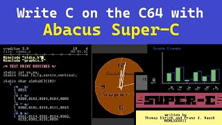 Learn to program C on your Commodore 64 C64 with Abacus SuperC [upl. by Marley273]