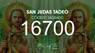 San Judas Tadeo con el Código Sagrado 16700 [upl. by Akimyt151]