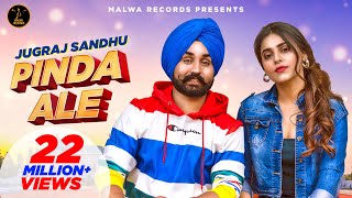 PINDA ALE  Full VIdeo  Jugraj Sandhu  Ginni Kapoor  Guri  The Boss  Punjabi Song 2020 [upl. by Geiger689]