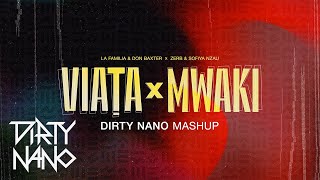 Dirty Nano  Viata x Mwaki  Mashup [upl. by Kessiah]