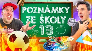 VAŠE NEJLEPŠÍ POZNÁMKY ZE ŠKOLY 13 AtiShow [upl. by Esahc]