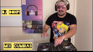 Mix Cumbias DJ Donpi  con sabor [upl. by Liryc973]