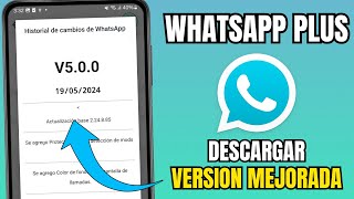 NUEVO WHATSAPP PLUS 2024 ULTIMA VERSIÓN [upl. by Daitzman888]