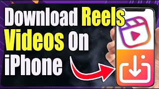 How to Download Instagram Reels Video in iPhone [upl. by Phalan]