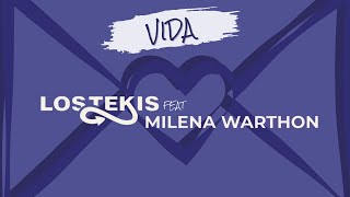 LOS TEKIS Ft Milena Warthon  Vida  Video Lyric [upl. by Galliett]