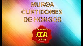 Murga Curtidores De Hongos 2024  Presentación [upl. by Yttocs]