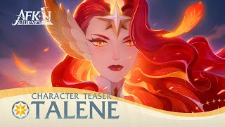 Talene  Character Trailer  AFK Journey [upl. by Iver]