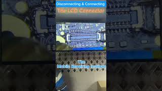 The LCD Connector Practical 1 mobilerepairingcourse [upl. by Fulcher]