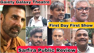 Sarfira Movie Public Review First Day First Show At Gaiety Galaxy Theatre In Mumbai [upl. by Cullie]