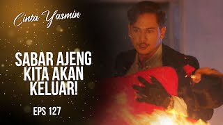 Bom Meledak Galang Selamatkan Ajeng Dari Maut  CINTA YASMIN  EPS127 23 [upl. by Medardas]