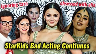 KARAN JOHARS OBSESSION WITH LAUNCHING MEDIOCRE ACTORS  ALIA BHATT ANANYA PANDEY amp JAHNVI KAPOOR [upl. by Windham]