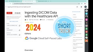 2024 Ingesting DICOM Data with the Healthcare API  qwiklabs  GSP615  With Explanation🗣️ [upl. by Sirdna]