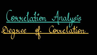 Correlation Analysis Part 2 Degree of Correlation  BCom  MCom [upl. by Bills]