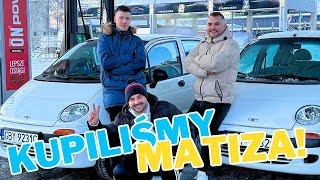 KUPILIŚMY MATIZA  DAEWOO MATIZ JUŻ U NAS [upl. by Azaleah]