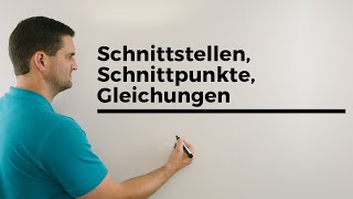 Schnittstellen Schnittpunkte Gleichungen Häufige Fehler 5 Klasse bis Studium [upl. by Jaella]