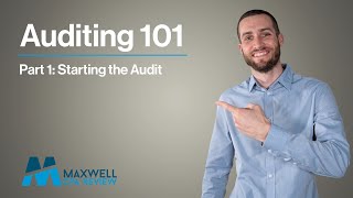 Auditing 101  Part 1 Starting the Audit A Guide for CPAs amp Aspiring Auditors  Maxwell CPA Review [upl. by Shoshanna448]