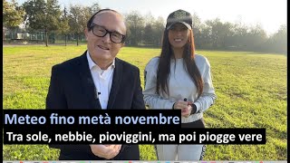 Meteo fino 15 novembre Una fase puramente autunnale [upl. by Theressa]