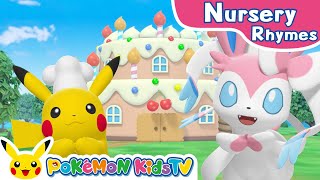 PataCake PataCake Bakers Man  Nursery Rhyme  Kids Song  Pokémon Kids TV​ [upl. by Ettezel380]