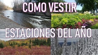 COMO VESTIR EN LAS DIFERENTES ESTACIONES DEL AÑO ❤❤❤ CANADA [upl. by Lucic]