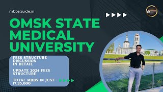 Omsk state medical university RussiaFees structure discussion 2024Lowest budget universityMBBS [upl. by Aztin]