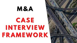 How to approach a MampA case interview [upl. by Micco]