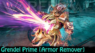 Warframe  Grendel Prime Armor Remover [upl. by Milicent]