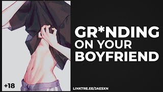 Spicy Grnding Against Your Sleepy BF  Boyfriend ASMR [upl. by Nossah]