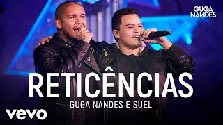 Guga Nandes Suel  Reticências Ao Vivo No Rio De Janeiro  2019 [upl. by Nytsrik]