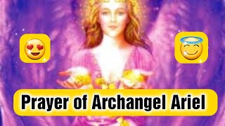 What is the prayer of Archangel Ariel आर्क ऐंजल एरियल का पृयेर कया है [upl. by Alic]