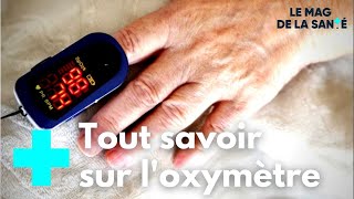 Comment utiliser un oxymètre   Le Magazine de la santé [upl. by Auric]