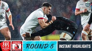 Ulster v Emirates Lions  Instant Highlights  Round 5  URC 2023234 [upl. by Fosdick]