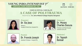 Cases in critical care  no 25  Polytrauma  SICU ST JOHNS MEDICAL COLLEGE BANGALORE [upl. by Case]