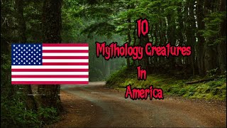 10 MythicalMythology Creatures in American Folklore [upl. by Bubalo]