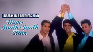 Relive the Brothers Bond  Hum Saath Saath Hain  Salman Khan  Saif Ali Khan  Mohnish Bahl [upl. by Dirgis]